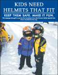 Vertical Poster of Snowmobilers and text ‘Kids Need Helmets That Fit. Keep Them Safe. Make it Fun.'